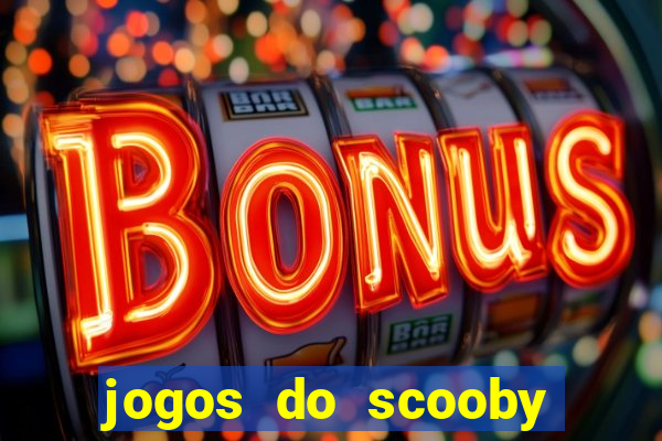 jogos do scooby doo adventure 1 2 3 4 5